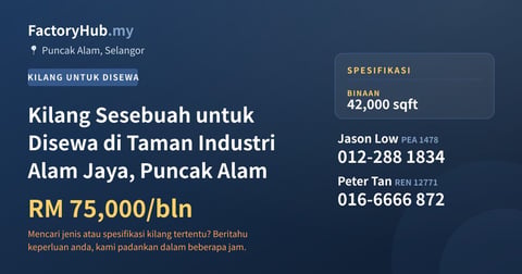 Kilang Untuk Disewa - Kilang Sesebuah untuk Disewa di Taman Industri Alam Jaya, Puncak Alam - Puncak Alam, Selangor