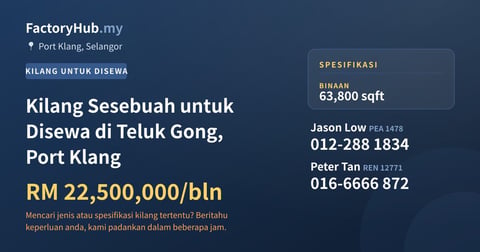 Kilang Untuk Disewa - Kilang Sesebuah untuk Disewa di Teluk Gong, Port Klang - Port Klang, Selangor
