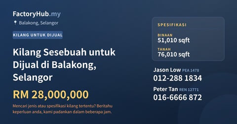 Kilang Untuk Dijual - Kilang Sesebuah untuk Dijual di Balakong, Selangor - Balakong, Selangor