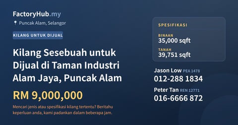 Kilang Untuk Dijual - Kilang Sesebuah untuk Dijual di Taman Industri Alam Jaya, Puncak Alam - Puncak Alam, Selangor
