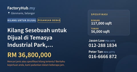 Kilang Untuk Dijual - Kilang Sesebuah untuk Dijual di Temasya Industrial Park, Glenmarie - Glenmarie, Selangor