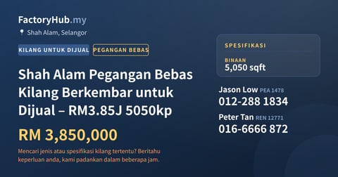 Kilang Untuk Dijual - Shah Alam Pegangan Bebas Kilang Berkembar untuk Dijual – RM3.85J 5050kp - Shah Alam, Selangor