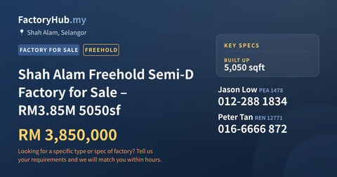 Factory For Sale - Shah Alam Freehold Semi-D Factory for Sale – RM3.85M 5050sf - Shah Alam, Selangor