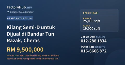 Kilang Untuk Dijual - Kilang Semi-D untuk Dijual di Bandar Tun Razak, Cheras - Cheras, Kuala Lumpur