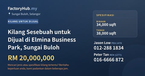 Kilang Untuk Dijual - Kilang Sesebuah untuk Dijual di Elmina Business Park, Sungai Buloh - Sungai Buloh, Selangor