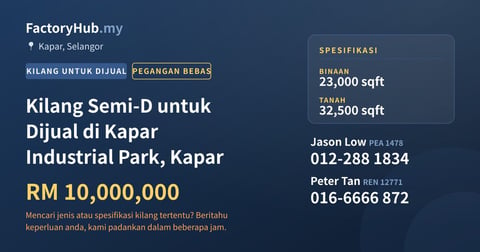 Kilang Untuk Dijual - Kilang Semi-D untuk Dijual di Kapar Industrial Park, Kapar - Kapar, Selangor