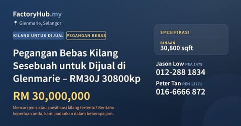 Kilang Untuk Dijual - Pegangan Bebas Kilang Sesebuah untuk Dijual di Glenmarie – RM30J 30800kp - Glenmarie, Selangor