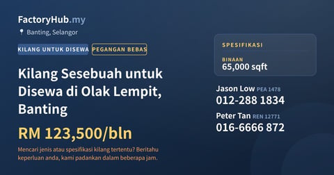 Kilang Untuk Disewa - Kilang Sesebuah untuk Disewa di Olak Lempit, Banting - Banting, Selangor