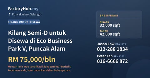 Kilang Untuk Disewa - Kilang Semi-D untuk Disewa di Eco Business Park V, Puncak Alam - Puncak Alam, Selangor