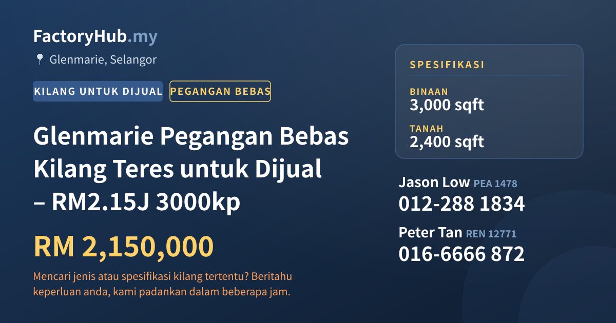Kilang Untuk Dijual - Glenmarie Pegangan Bebas Kilang Teres untuk Dijual – RM2.15J 3000kp - Glenmarie, Selangor