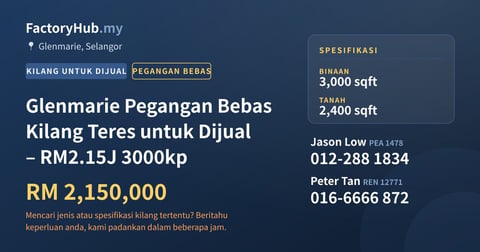 Kilang Untuk Dijual - Glenmarie Pegangan Bebas Kilang Teres untuk Dijual – RM2.15J 3000kp - Glenmarie, Selangor