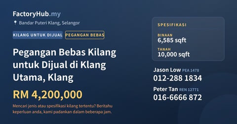 Kilang Untuk Dijual - Pegangan Bebas Kilang untuk Dijual di Klang Utama, Klang - Bandar Puteri Klang, Selangor