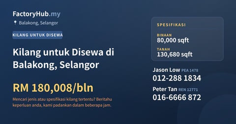 Kilang Untuk Disewa - Kilang untuk Disewa di Balakong, Selangor - Balakong, Selangor