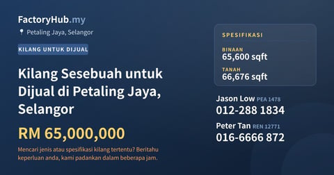 Kilang Untuk Dijual - Kilang Sesebuah untuk Dijual di Petaling Jaya, Selangor - Petaling Jaya, Selangor