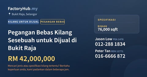Kilang Untuk Dijual - Pegangan Bebas Kilang Sesebuah untuk Dijual di Bukit Raja - Bukit Raja, Selangor
