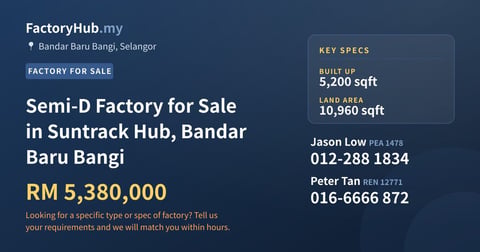 Factory For Sale - Semi-D Factory for Sale in Suntrack Hub, Bandar Baru Bangi - Bandar Baru Bangi, Selangor