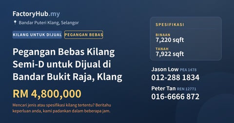 Kilang Untuk Dijual - Pegangan Bebas Kilang Semi-D untuk Dijual di Bandar Bukit Raja, Klang - Bandar Puteri Klang, Selangor