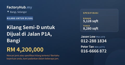 Kilang Untuk Dijual - Kilang Semi-D untuk Dijual di Jalan P1A, Bangi - Bangi, Selangor