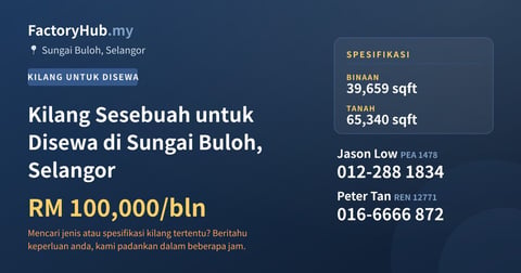 Kilang Untuk Disewa - Kilang Sesebuah untuk Disewa di Sungai Buloh, Selangor - Sungai Buloh, Selangor