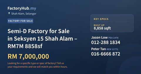 Factory For Sale - Semi-D Factory for Sale in Seksyen 15 Shah Alam – RM7M 8858sf - Shah Alam, Selangor