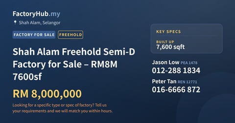 Factory For Sale - Shah Alam Freehold Semi-D Factory for Sale – RM8M 7600sf - Shah Alam, Selangor