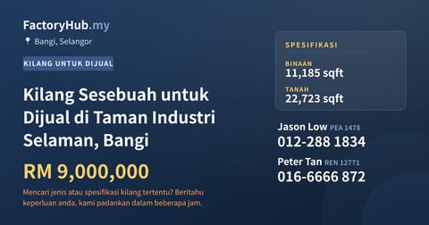 Kilang Untuk Dijual - Kilang Sesebuah untuk Dijual di Taman Industri Selaman, Bangi - Bangi, Selangor