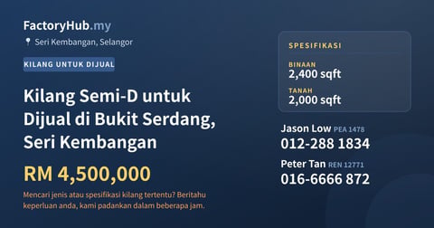 Kilang Untuk Dijual - Kilang Semi-D untuk Dijual di Bukit Serdang, Seri Kembangan - Seri Kembangan, Selangor