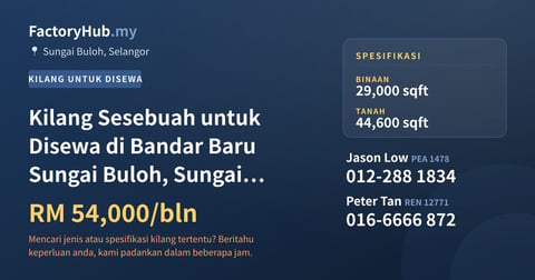 Kilang Untuk Disewa - Kilang Sesebuah untuk Disewa di Bandar Baru Sungai Buloh, Sungai Buloh - Sungai Buloh, Selangor