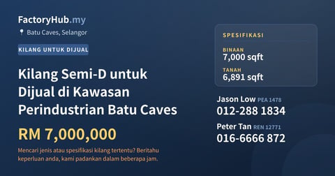 Kilang Untuk Dijual - Kilang Semi-D untuk Dijual di Kawasan Perindustrian Batu Caves - Batu Caves, Selangor