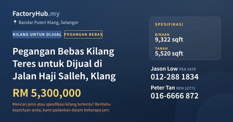 Kilang Untuk Dijual - Pegangan Bebas Kilang Teres untuk Dijual di Jalan Haji Salleh, Klang - Bandar Puteri Klang, Selangor