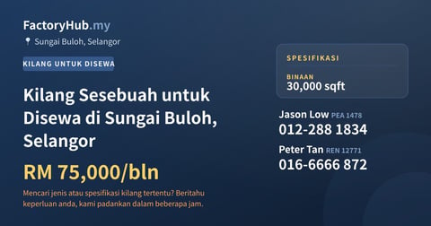Kilang Untuk Disewa - Kilang Sesebuah untuk Disewa di Sungai Buloh, Selangor - Sungai Buloh, Selangor