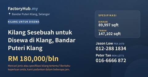 Kilang Untuk Disewa - Kilang Sesebuah untuk Disewa di Klang, Bandar Puteri Klang - Bandar Puteri Klang, Selangor