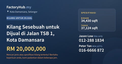 Kilang Untuk Dijual - Kilang Sesebuah untuk Dijual di Jalan TSB 1, Kota Damansara - Kota Damansara, Selangor