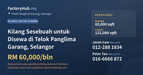 Kilang Untuk Disewa - Kilang Sesebuah untuk Disewa di Telok Panglima Garang, Selangor - Telok Panglima Garang, Selangor