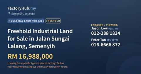 Land For Sale - Freehold Industrial Land for Sale in Jalan Sungai Lalang, Semenyih - Semenyih, Selangor