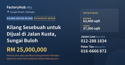Kilang Untuk Dijual - Kilang Sesebuah untuk Dijual di Jalan Kusta, Sungai Buloh - Sungai Buloh, Selangor