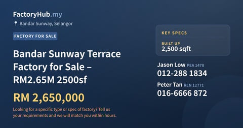Factory For Sale - Bandar Sunway Terrace Factory for Sale – RM2.65M 2500sf - Bandar Sunway, Selangor