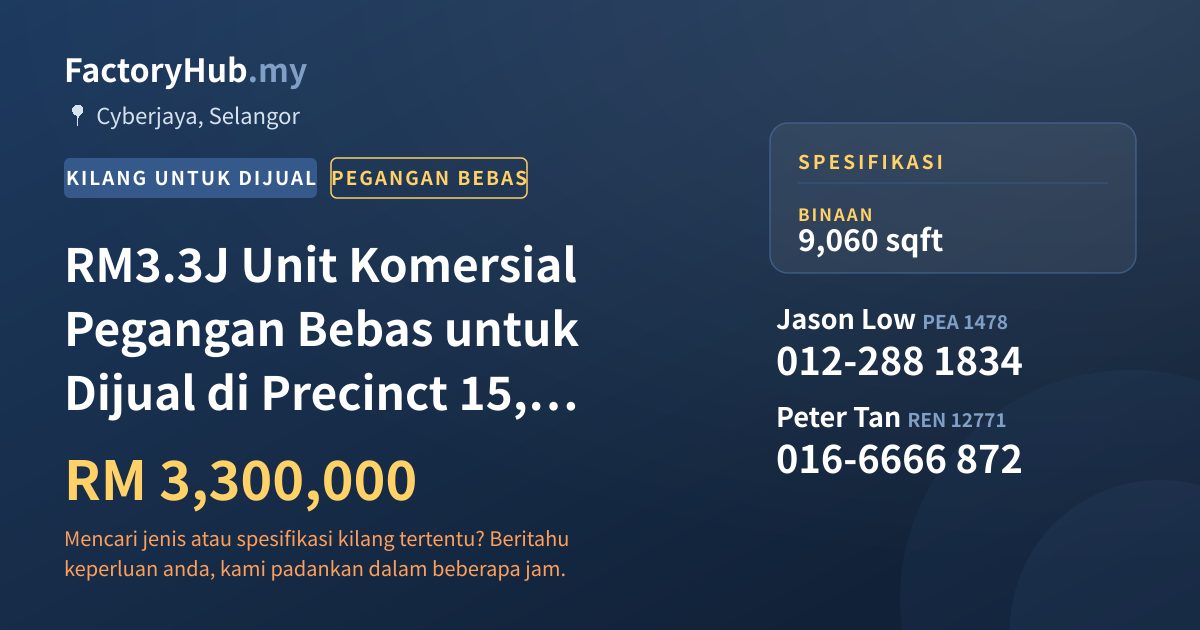 Komersial Untuk Dijual - RM3.3J Unit Komersial Pegangan Bebas untuk Dijual di Precinct 15, Putrajaya – 9060kp - Cyberjaya, Selangor