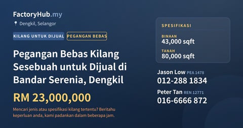 Kilang Untuk Dijual - Pegangan Bebas Kilang Sesebuah untuk Dijual di Bandar Serenia, Dengkil - Dengkil, Selangor