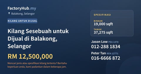 Kilang Untuk Dijual - Kilang Sesebuah untuk Dijual di Balakong, Selangor - Balakong, Selangor