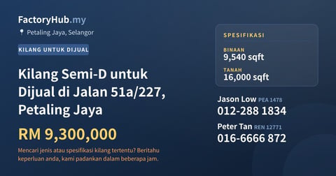 Kilang Untuk Dijual - Kilang Semi-D untuk Dijual di Jalan 51a/227, Petaling Jaya - Petaling Jaya, Selangor