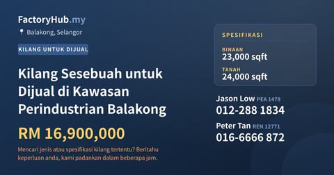 Kilang Untuk Dijual - Kilang Sesebuah untuk Dijual di Kawasan Perindustrian Balakong - Balakong, Selangor