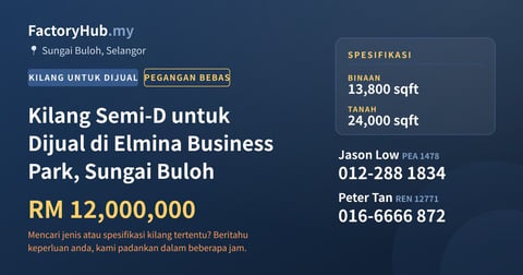 Kilang Untuk Dijual - Kilang Semi-D untuk Dijual di Elmina Business Park, Sungai Buloh - Sungai Buloh, Selangor