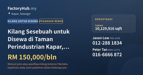 Kilang Untuk Disewa - Kilang Sesebuah untuk Disewa di Taman Perindustrian Kapar, Kapar - Kapar, Selangor