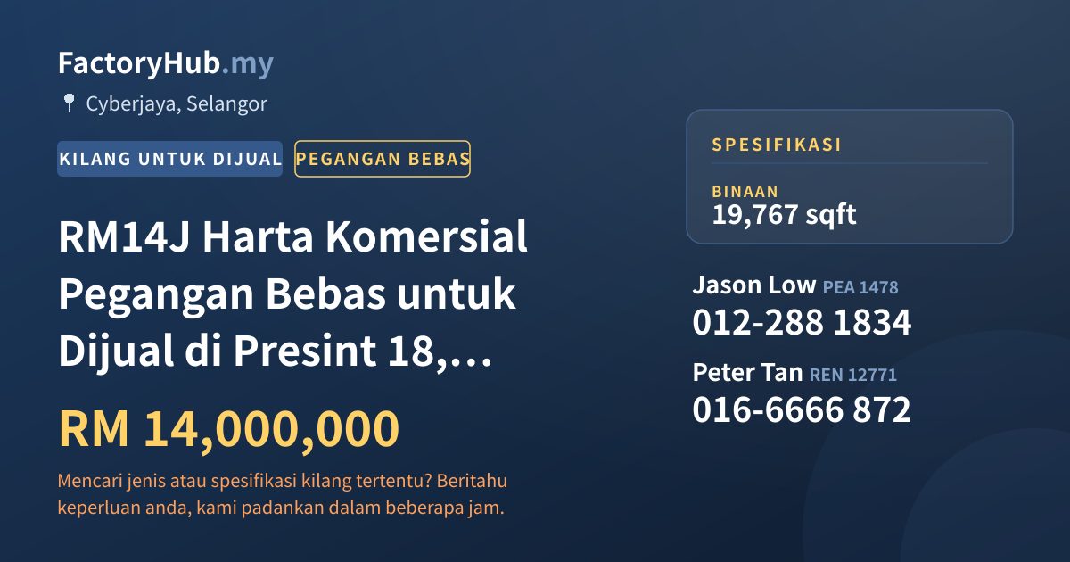 Komersial Untuk Dijual - RM14J Harta Komersial Pegangan Bebas untuk Dijual di Presint 18, Putrajaya – 19767kp - Cyberjaya, Selangor