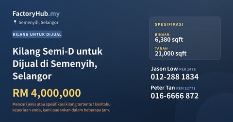 Kilang Untuk Dijual - Kilang Semi-D untuk Dijual di Semenyih, Selangor - Semenyih, Selangor