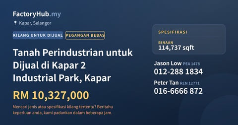 Kilang Untuk Dijual - Tanah Perindustrian untuk Dijual di Kapar 2 Industrial Park, Kapar - Kapar, Selangor