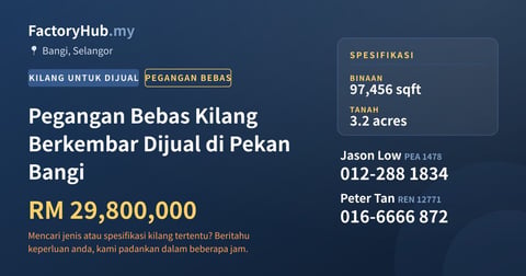 Kilang Untuk Dijual - Pegangan Bebas Kilang Berkembar Dijual di Pekan Bangi - Bangi, Selangor