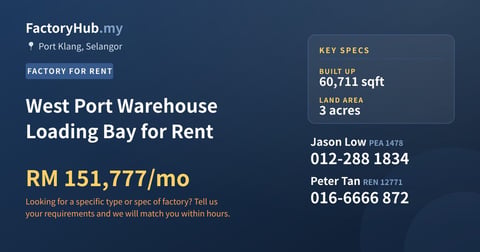 Factory For Rent - West Port Warehouse Loading Bay for Rent - Port Klang, Selangor