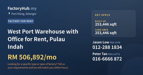 Factory For Rent - West Port Warehouse with Office for Rent, Pulau Indah - Port Klang, Selangor